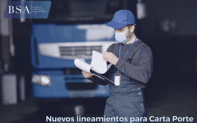 Nuevos lineamientos para Carta Porte